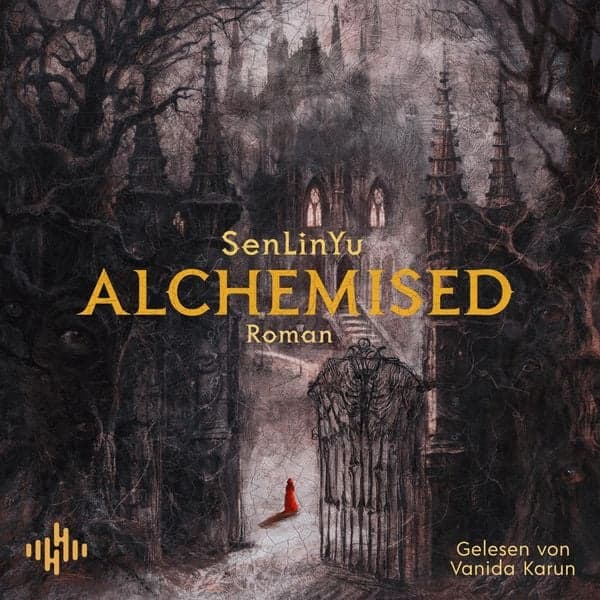 Cover: Alchemised von SenLinYu