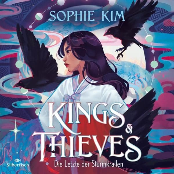 Cover: Kings & Thieves 1: Die Letzte der Sturmkrallen