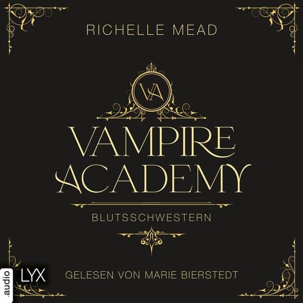 Cover: Vampire Academy - Blutsschwestern